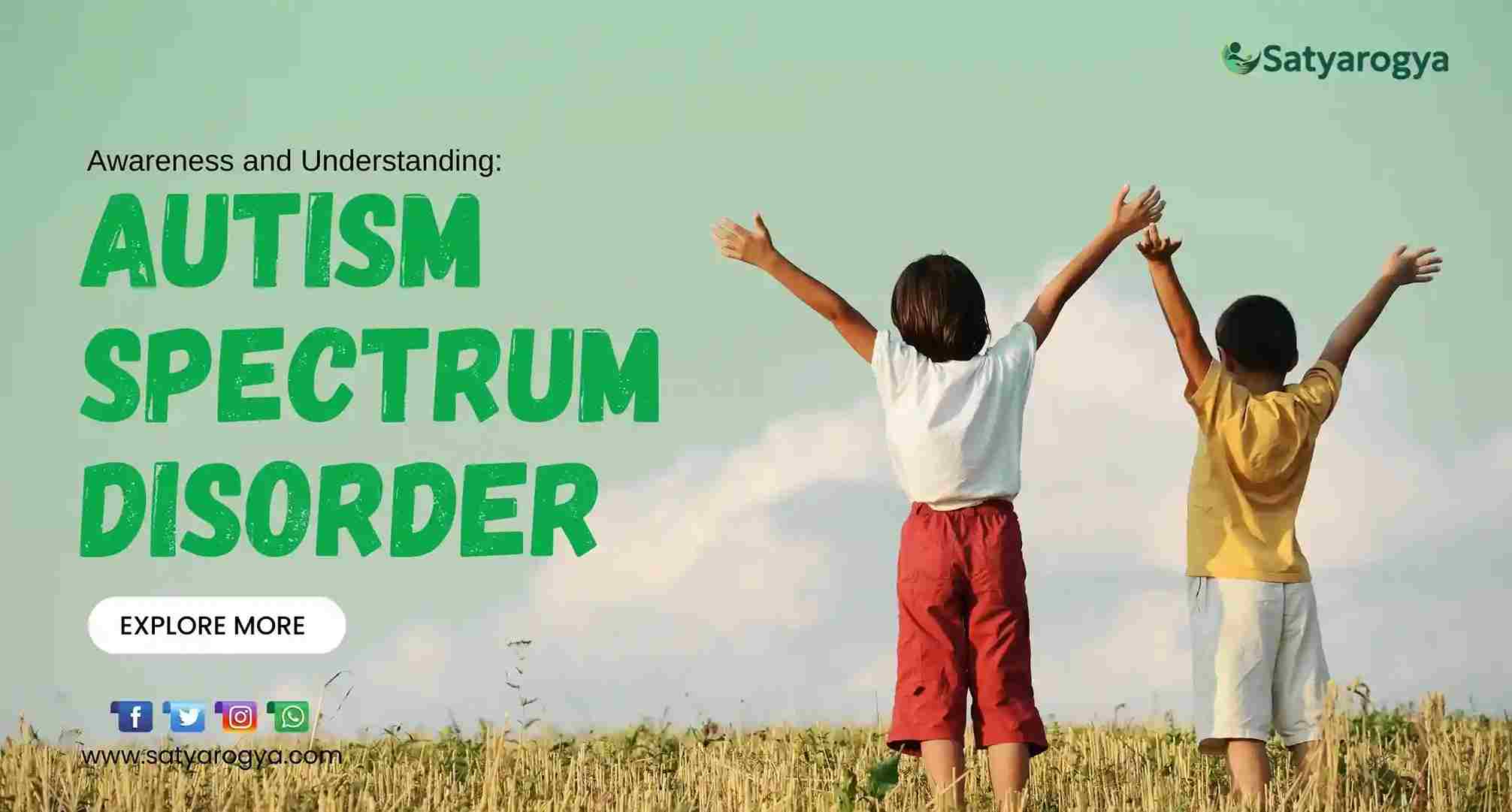 Autism Spectrum Disorder (ASD)