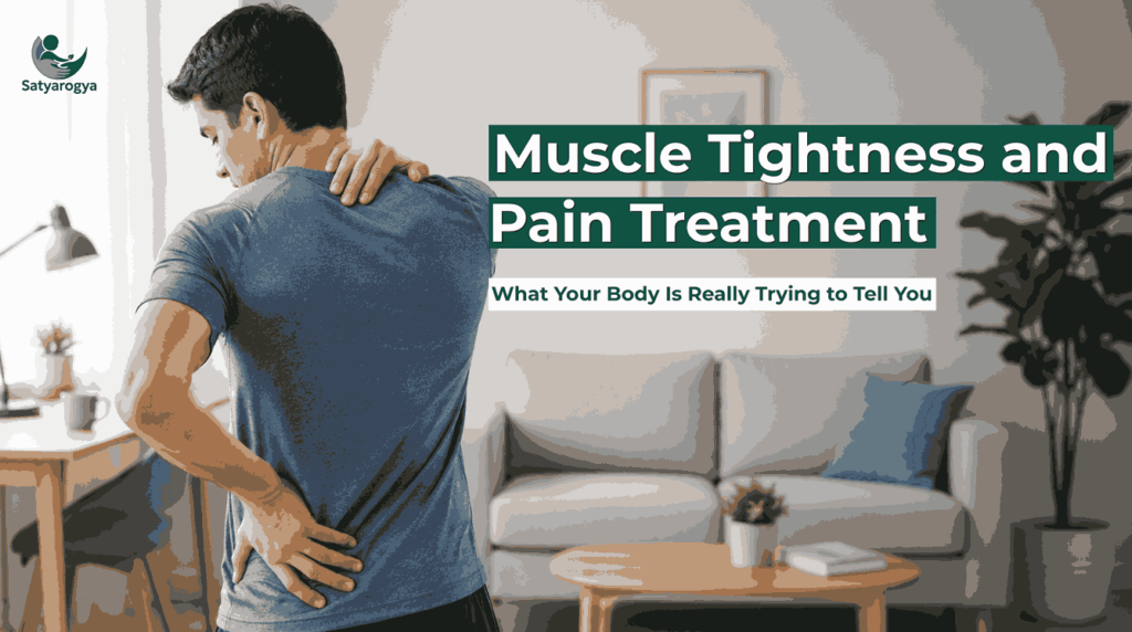 Muscle Tightness and Pain | Causes, Symptoms, Treatment and Physiotherapy Guide for Muscle Pain